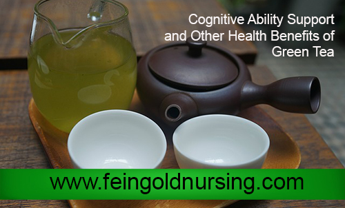 Cognitive Ability and Other Health Benefits of Green Tea