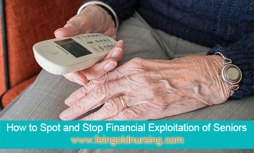 How to Spot and Stop Financial Exploitation of Seniors